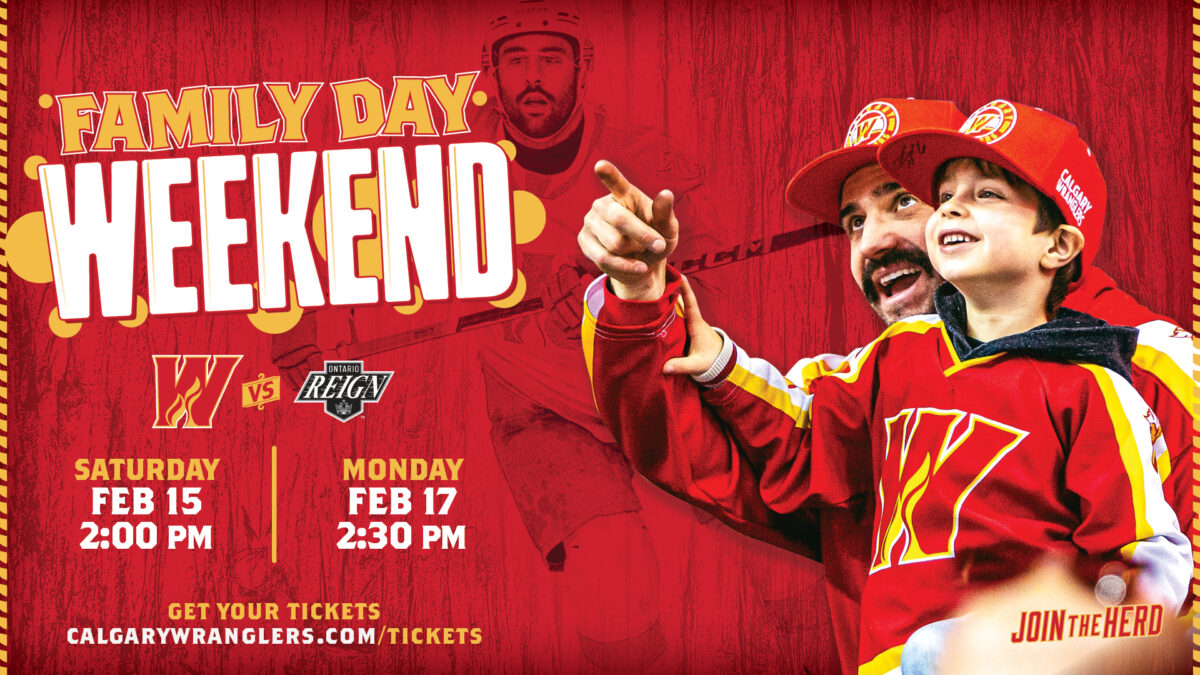 Family Day Weekend Calgary Wranglers