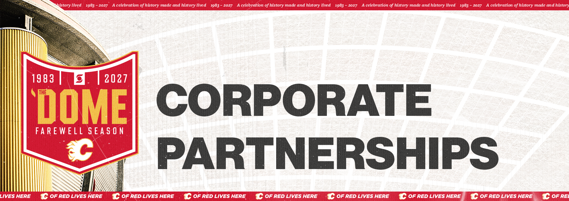 The Dome Farewell Season 1983&ndash;2027 &mdash; Corporate Partnerships